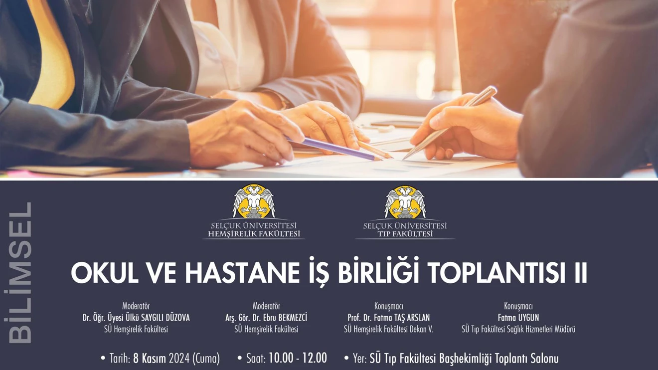 Okul ve Hastane İş Birliği Toplantısı II